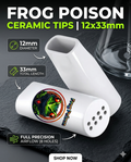 Frog Poison Edition // 12mm Vented Ceramic Tip